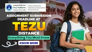 TEZU Assignment Submission Deadline