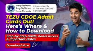TEZU CDOE Admit Card