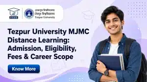 Tezpur University MJMC Distance Education