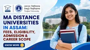 MA Distance Universities in Assam
