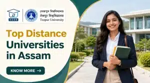 Top Distance Universities in Assam